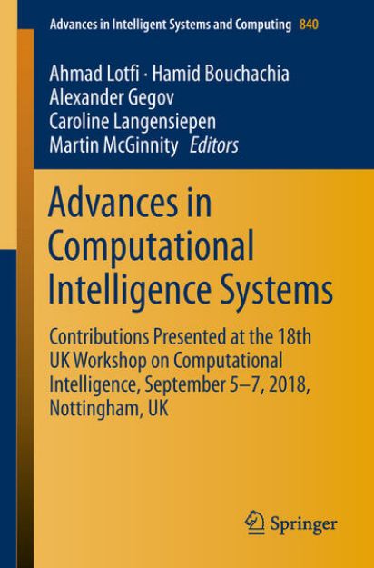 Bild von Advances in Computational Intelligence Systems von Ahmad (Hrsg.) Lotfi