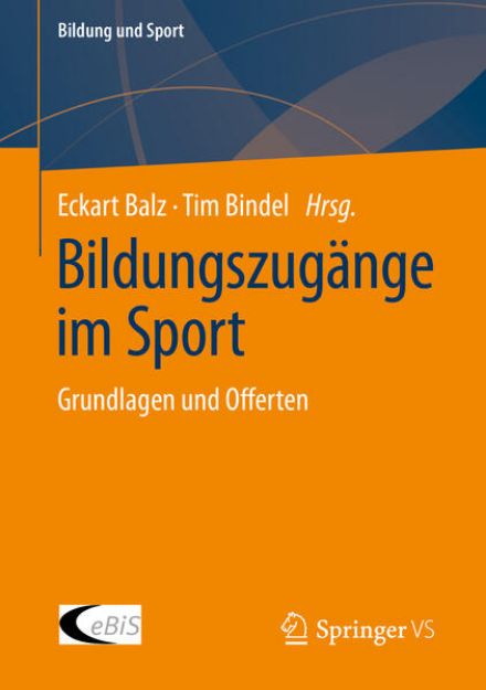 Bild zu Bildungszugänge im Sport von Tim (Hrsg.) Bindel