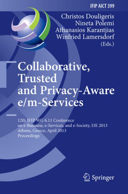 Bild von Collaborative, Trusted and Privacy-Aware e/m-Services von Christos (Hrsg.) Douligeris