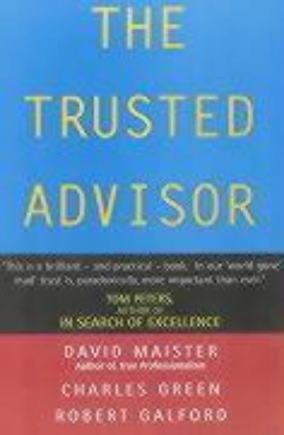 Bild von The Trusted Advisor von David H. Maister