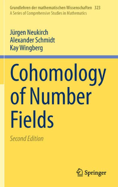 Bild zu Cohomology of Number Fields von Jürgen Neukirch