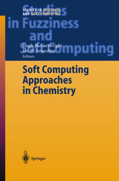 Bild zu Soft Computing Approaches in Chemistry von Hugh M. (Hrsg.) Cartwright