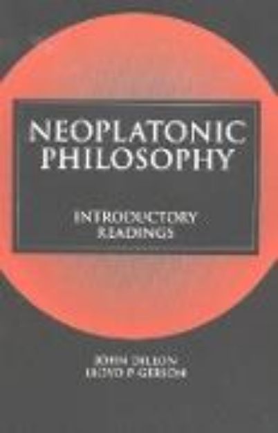 Bild von Neoplatonic Philosophy von John (Übers.) Dillon