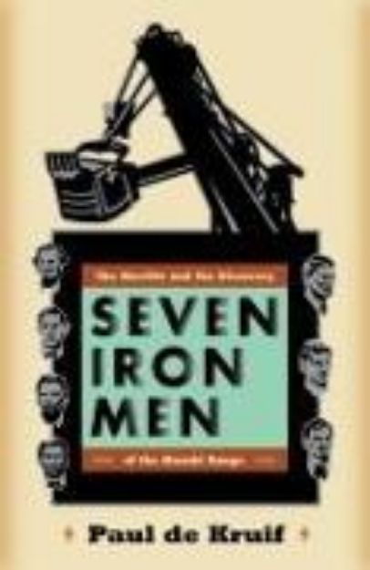 Bild von Seven Iron Men von Paul de Kruif