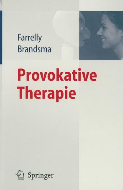 Bild von Provokative Therapie von Frank Farrelly