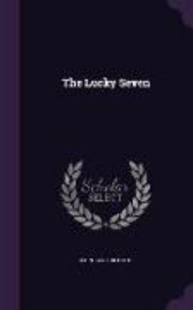 Bild von The Lucky Seven von John Taintor Foote