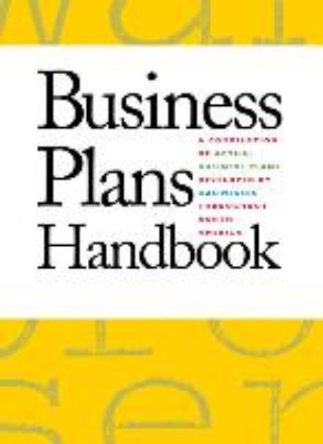 Bild zu Business Plans Handbook: A Compilation of Business Plans Developed by Individuals Throughout North America von Kristen B. (Hrsg.) Mallegg