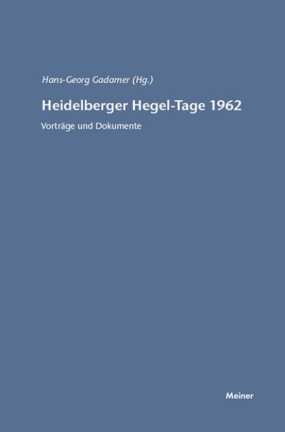 Bild von Heidelberger Hegel-Tage 1962 von Hans G (Hrsg.) Gadamer