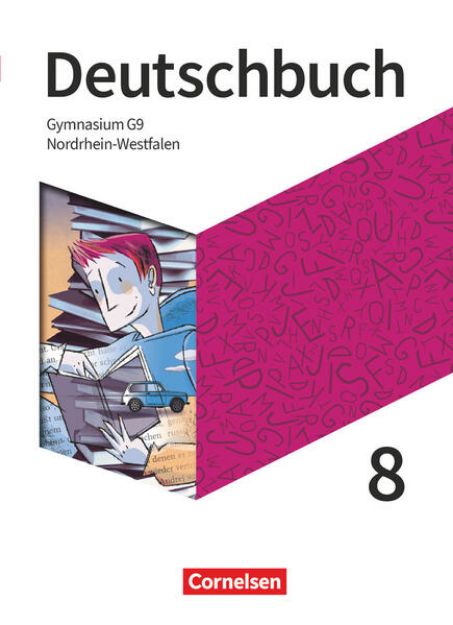 Bild von Deutschbuch Gymnasium, Nordrhein-Westfalen - Neue Ausgabe, 8. Schuljahr, Schulbuch von Deborah Mohr