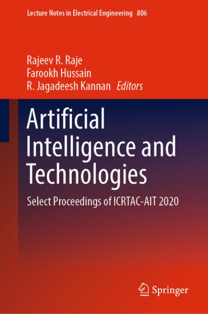 Bild von Artificial Intelligence and Technologies von Rajeev R. (Hrsg.) Raje