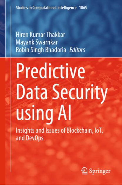 Bild von Predictive Data Security using AI von Hiren Kumar (Hrsg.) Thakkar