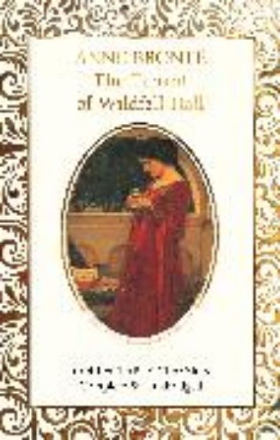 Bild von The Tenant of Wildfell Hall von Anne Brontë