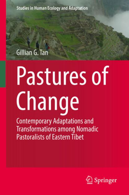 Bild von Pastures of Change von Gillian G. Tan