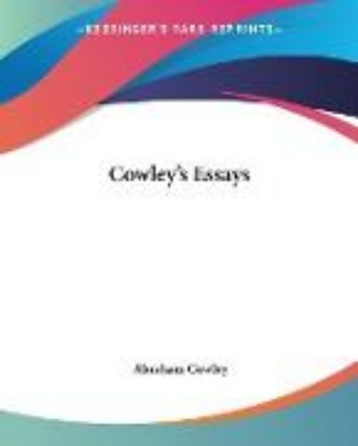 Bild zu Cowley's Essays von Abraham Cowley