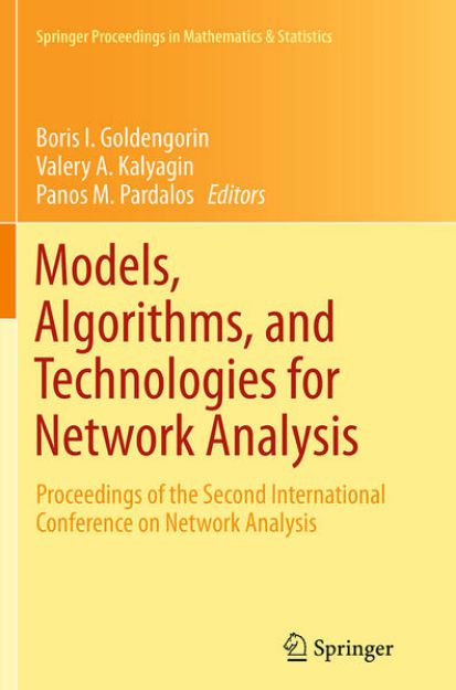 Bild von Models, Algorithms, and Technologies for Network Analysis von Boris I. (Hrsg.) Goldengorin