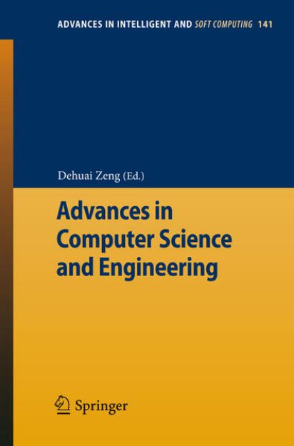 Bild von Advances in Computer Science and Engineering von Dehuai (Hrsg.) Zeng