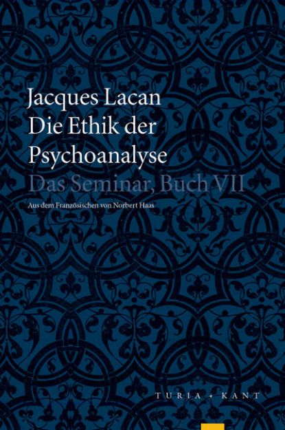 Bild von Die Ethik der Psychoanalyse von Jacques Lacan