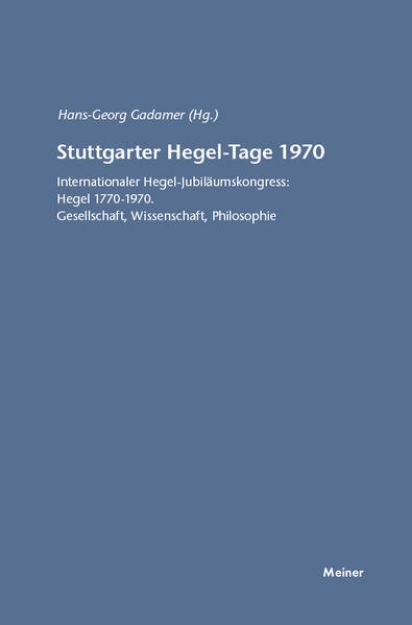 Bild von Stuttgarter Hegel-Tage von Hans G (Hrsg.) Gadamer