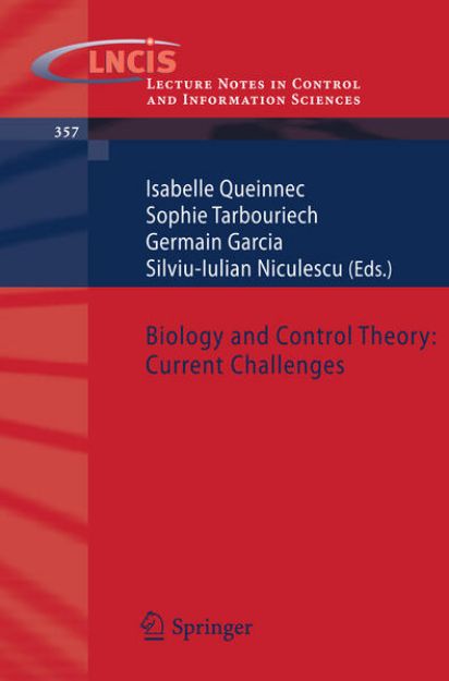 Bild von Biology and Control Theory: Current Challenges von Isabelle (Hrsg.) Queinnec