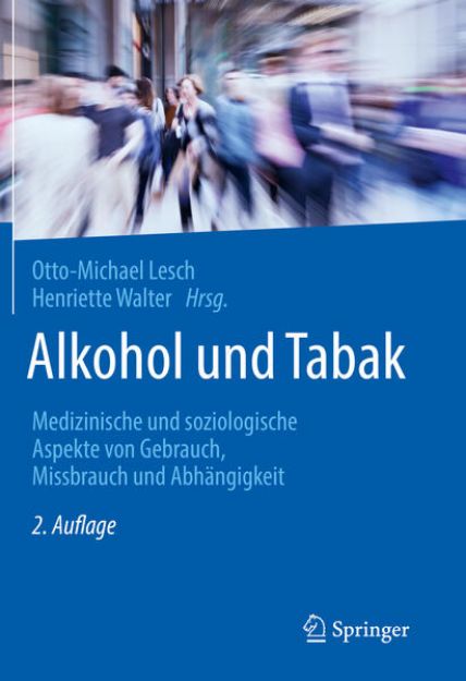 Bild von Alkohol und Tabak von Otto-Michael (Hrsg.) Lesch