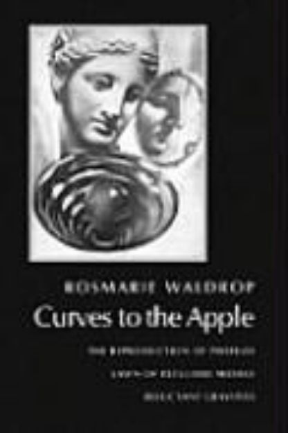 Bild von Curves to the Apple von Rosmarie Waldrop