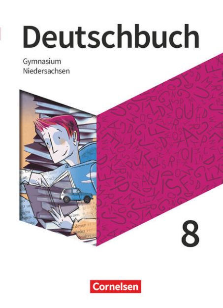 Bild von Deutschbuch Gymnasium, Niedersachsen - Neue Ausgabe, 8. Schuljahr, Schulbuch von Deborah Mohr