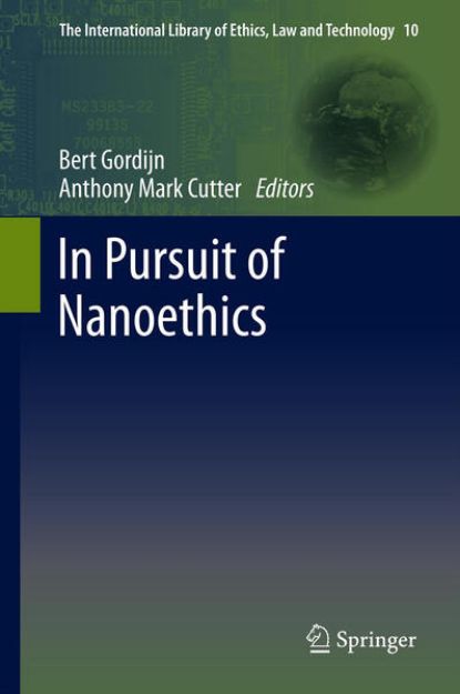 Bild zu In Pursuit of Nanoethics von Anthony Mark (Hrsg.) Cutter