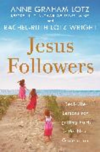 Bild von Jesus Followers von Anne Graham Lotz