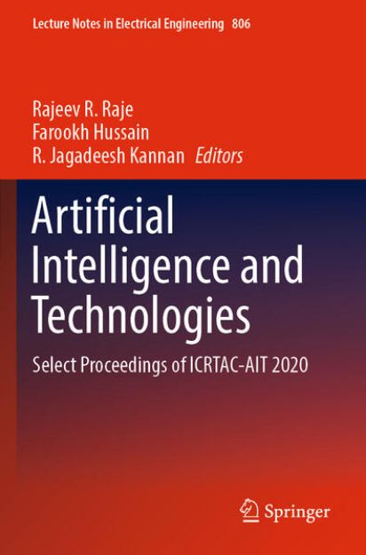 Bild von Artificial Intelligence and Technologies von Rajeev R. (Hrsg.) Raje