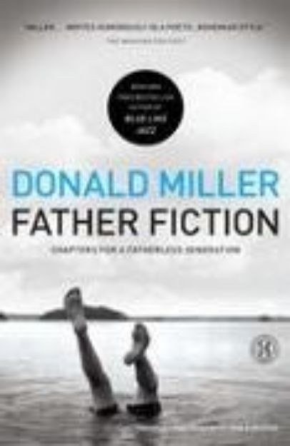 Bild von Father Fiction von Donald Miller