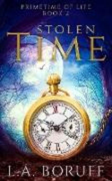 Bild von Stolen Time von L. A. Boruff