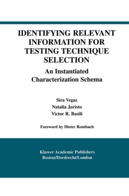 Bild von Identifying Relevant Information for Testing Technique Selection von Sira Vegas