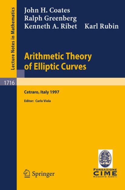 Bild von Arithmetic Theory of Elliptic Curves von J. Coates