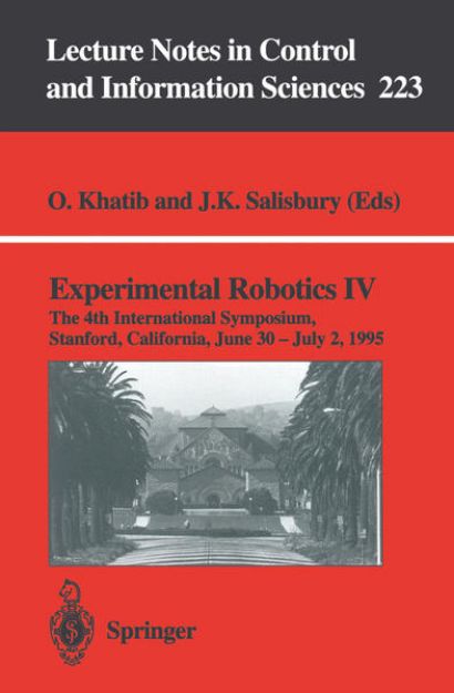 Bild von Experimental Robotics IV von Kenneth J. (Hrsg.) Salisbury