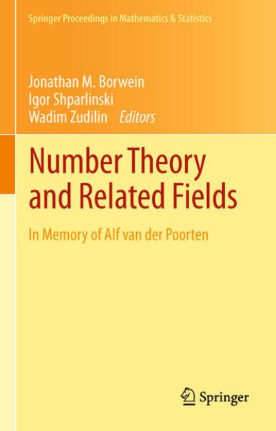 Bild von Number Theory and Related Fields von Jonathan M. (Hrsg.) Borwein