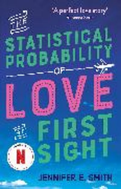 Bild von The Statistical Probability of Love at First Sight von Jennifer E. Smith