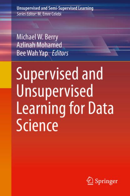 Bild von Supervised and Unsupervised Learning for Data Science von Michael W. (Hrsg.) Berry