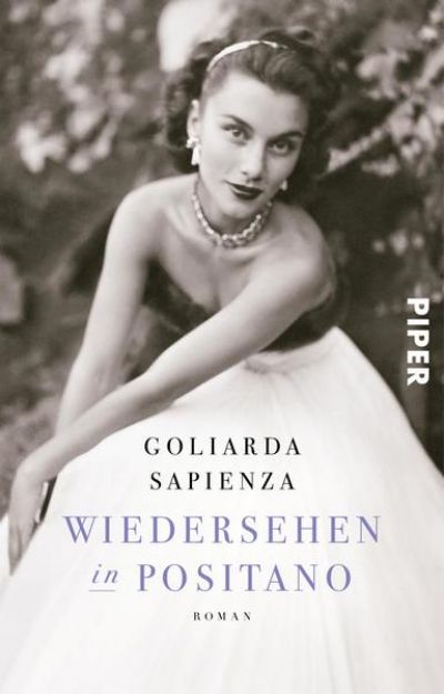 Bild von Wiedersehen in Positano von Goliarda Sapienza