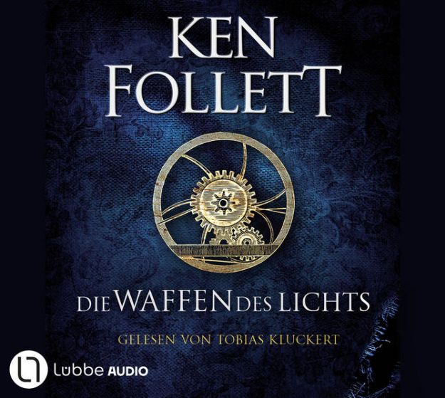 Bild von Die Waffen des Lichts von Ken Follett