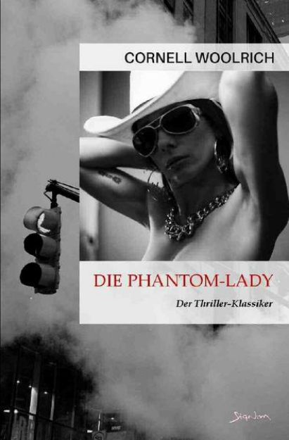 Bild von DIE PHANTOM-LADY von Cornell Woolrich