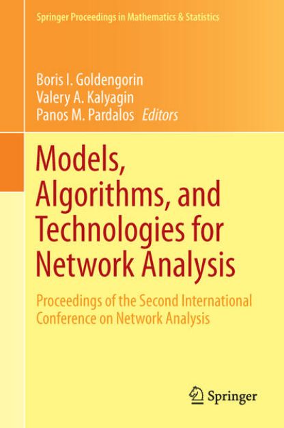 Bild zu Models, Algorithms, and Technologies for Network Analysis von Boris I. (Hrsg.) Goldengorin