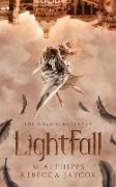 Bild von LightFall von M. A. Phipps