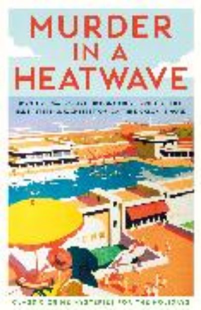 Bild von Murder in a Heatwave von Various