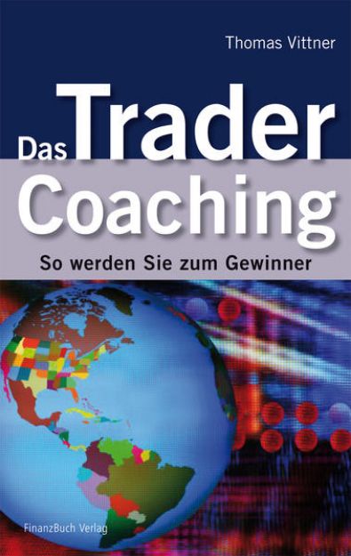 Bild zu Das Trader Coaching von Thomas Vittner