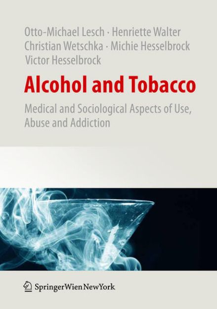 Bild von Alcohol and Tobacco von Otto-Michael Lesch