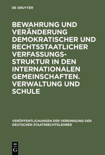 Bild von Bewahrung und Veränderung demokratischer und rechtsstaatlicher Verfassungsstruktur in den internationalen Gemeinschaften. Verwaltung und Schule