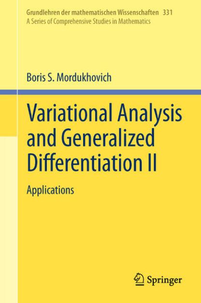 Bild zu Variational Analysis and Generalized Differentiation II von Boris S. Mordukhovich