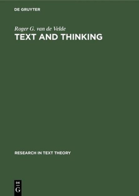 Bild von Text and Thinking von Roger G. van de Velde