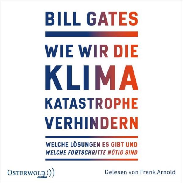 Bild von Wie wir die Klimakatastrophe verhindern von Bill Gates