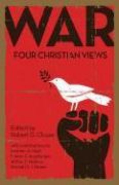 Bild von War: Four Christian Views von Herman A. (Solist) Hoyt